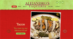 Desktop Screenshot of alejandrostaqueria.com